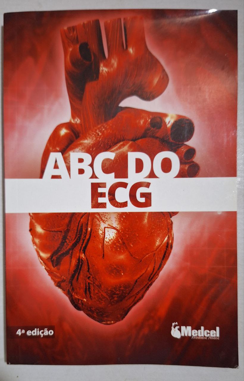 Livro ABC Do ECG De Carlos Alberto Pastore Pela Medcel (2013)